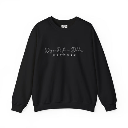 Dainty Dogs Before Dudes Crewneck Sweatshirt