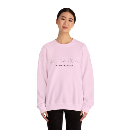 Dainty Dogs Before Dudes Crewneck Sweatshirt