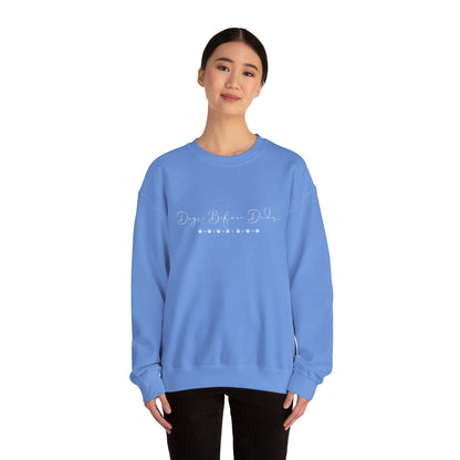 Dainty Dogs Before Dudes Crewneck Sweatshirt