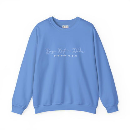 Dainty Dogs Before Dudes Crewneck Sweatshirt