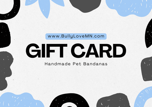 GIFT CARD - Bully Love MN